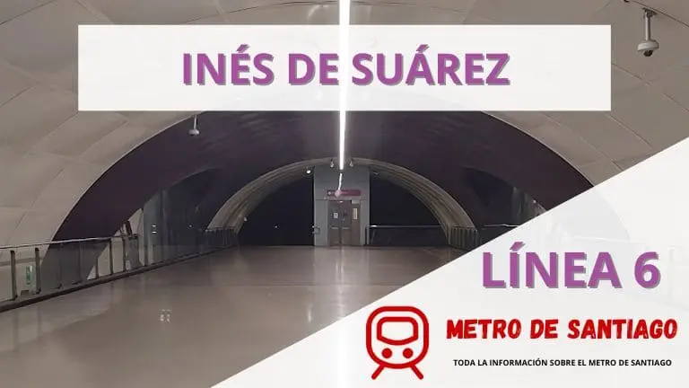 Metro Inés de Suárez Metro de Santiago 【2025】